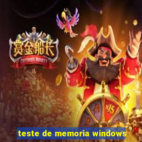 teste de memoria windows